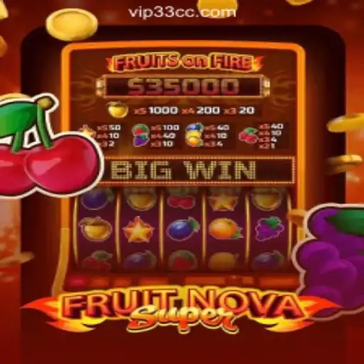 Experience the Thrilling World of FruitNovaSuper at 33CC.com Online Cassino Brasil #1