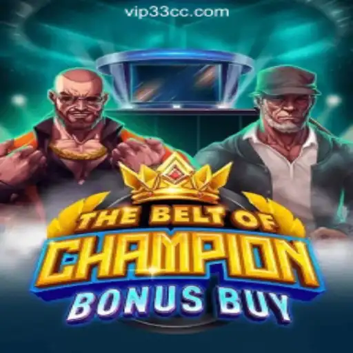 Discover the Exciting World of TheBeltOfChampionBonusBuy